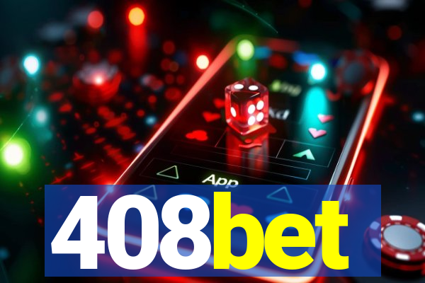 408bet