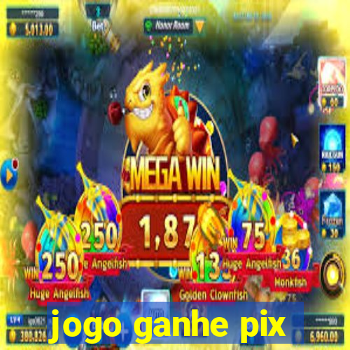 jogo ganhe pix