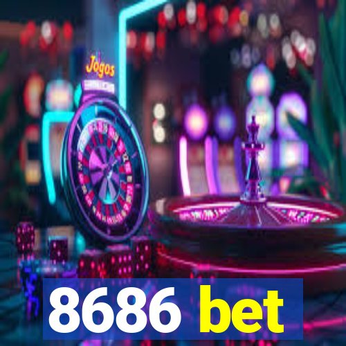 8686 bet