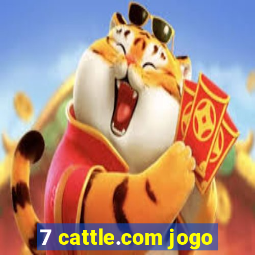 7 cattle.com jogo