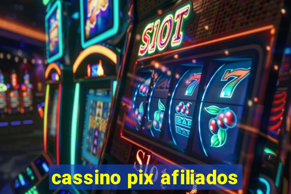 cassino pix afiliados