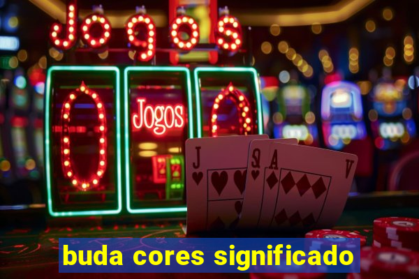 buda cores significado