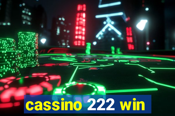 cassino 222 win