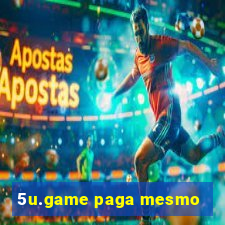 5u.game paga mesmo