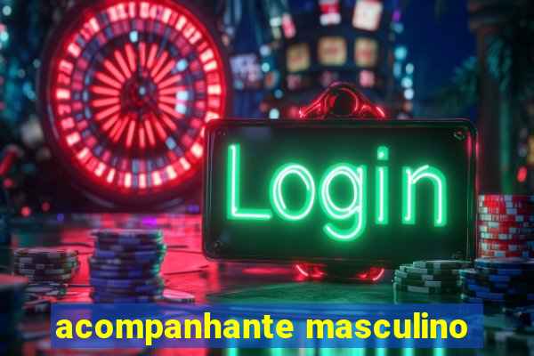 acompanhante masculino