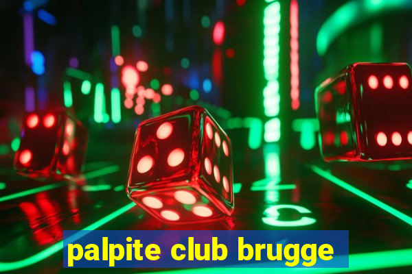 palpite club brugge