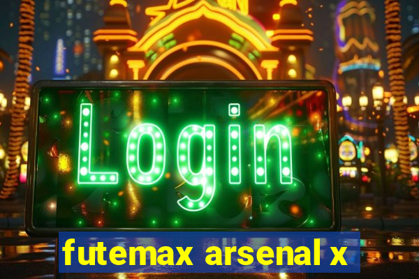 futemax arsenal x