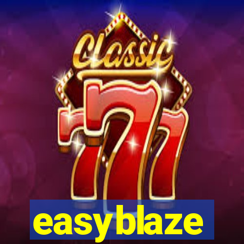 easyblaze