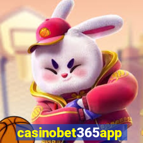 casinobet365app