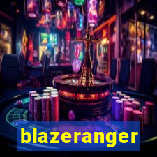 blazeranger