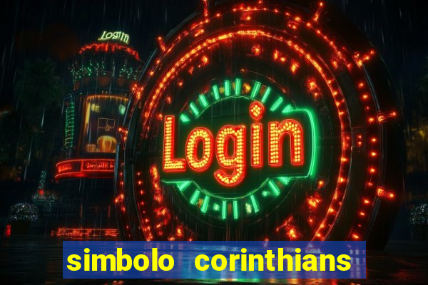 simbolo corinthians copiar e colar