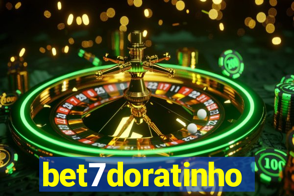 bet7doratinho