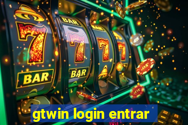 gtwin login entrar