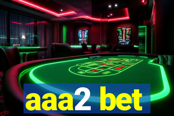 aaa2 bet