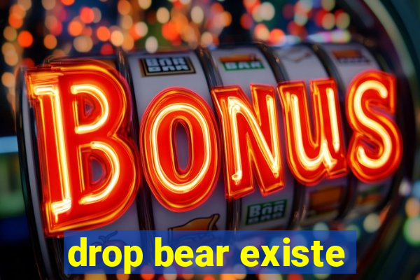 drop bear existe