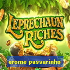 erome passarinho