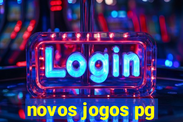 novos jogos pg