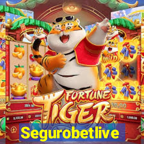 Segurobetlive