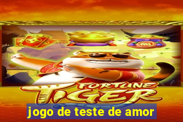 jogo de teste de amor