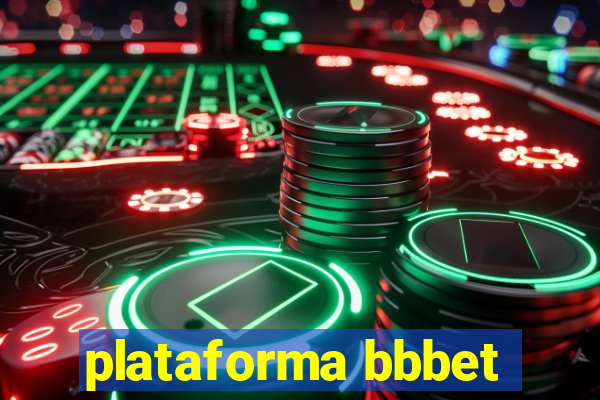 plataforma bbbet