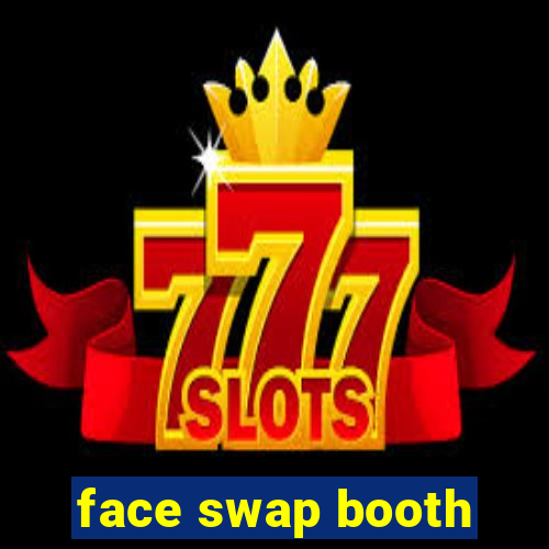 face swap booth