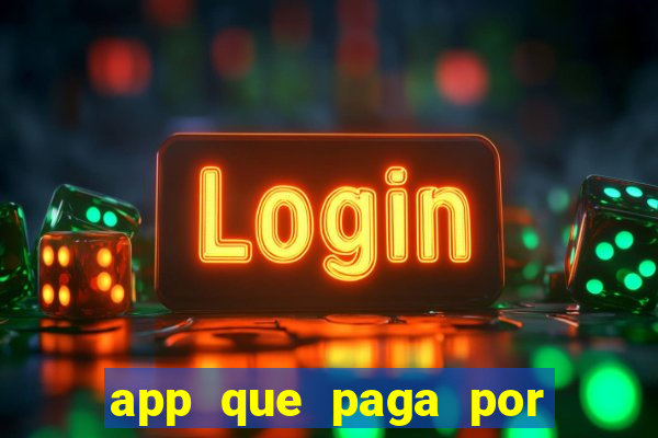 app que paga por cadastro na hora via pix jogo