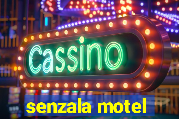 senzala motel