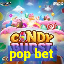 pop bet