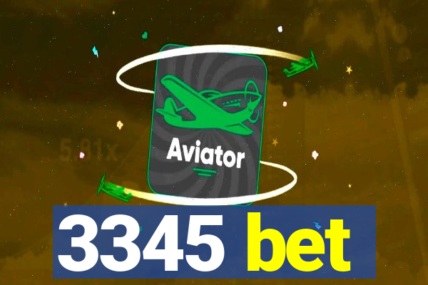 3345 bet