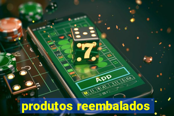 produtos reembalados