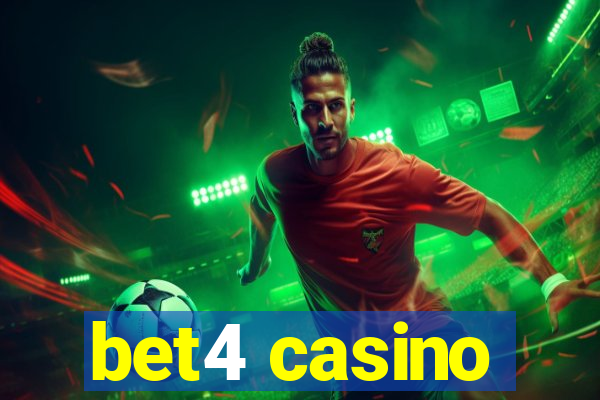 bet4 casino