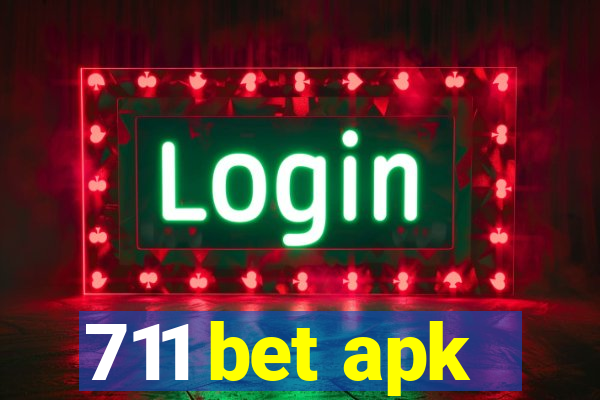 711 bet apk