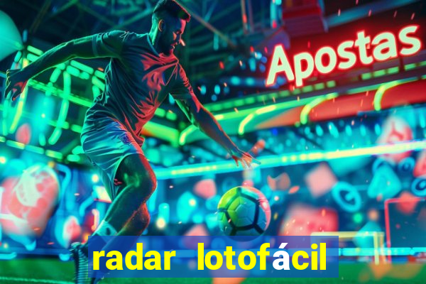 radar lotofácil com br