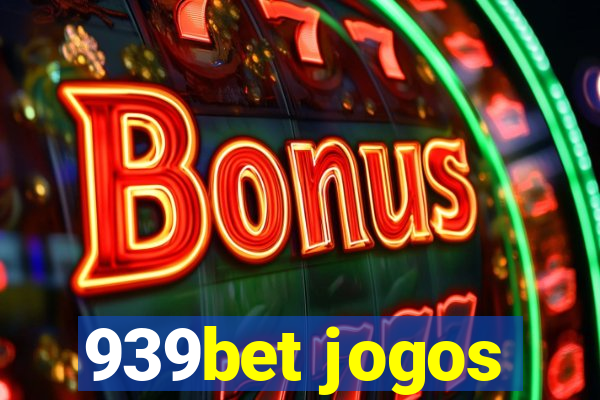 939bet jogos