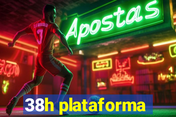 38h plataforma