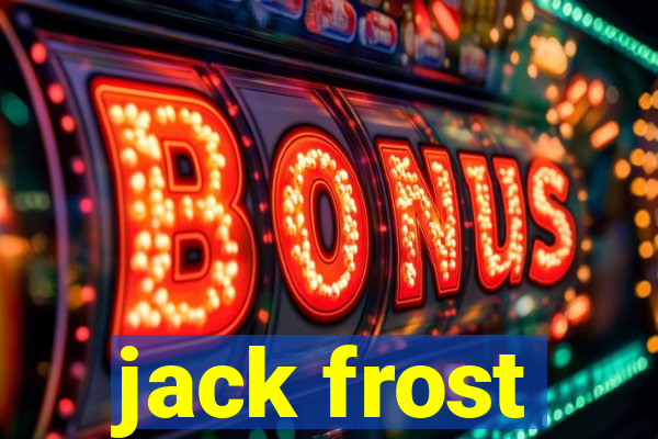 jack frost