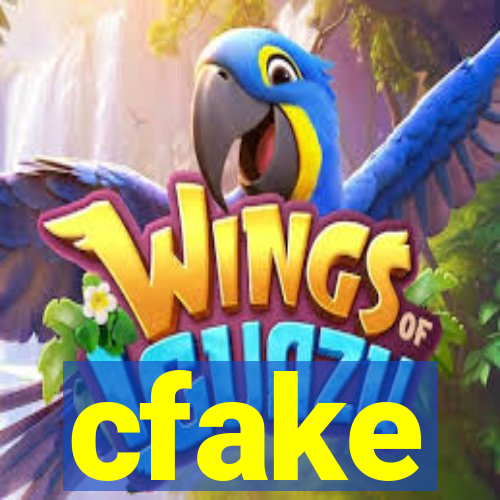 cfake