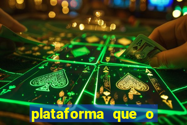 plataforma que o buzeira joga