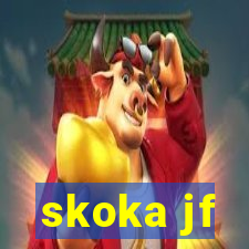 skoka jf