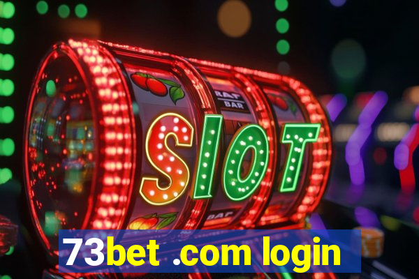 73bet .com login