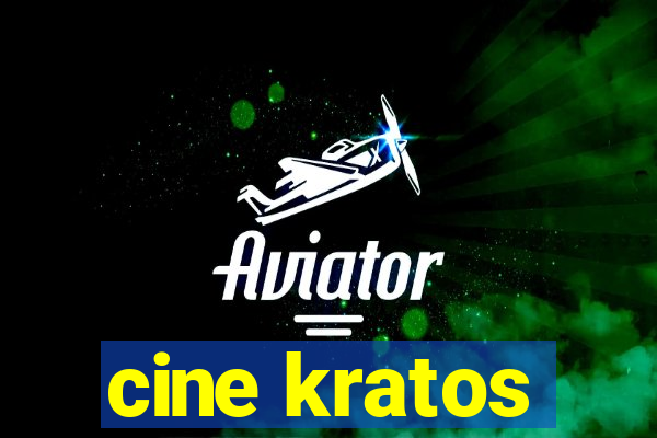 cine kratos