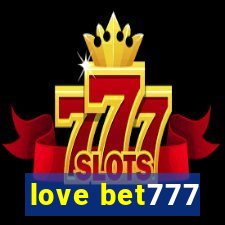 love bet777