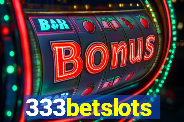 333betslots