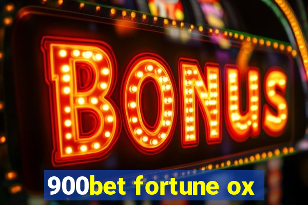 900bet fortune ox