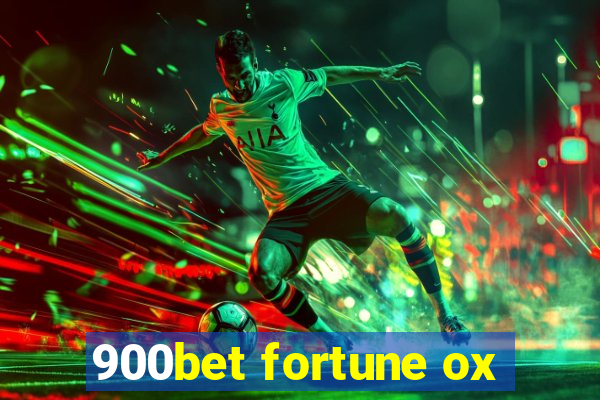 900bet fortune ox