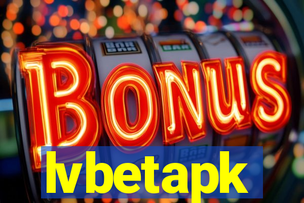 lvbetapk