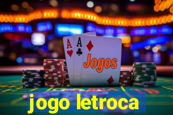 jogo letroca