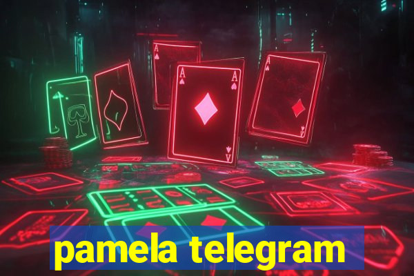 pamela telegram