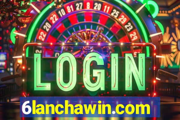 6lanchawin.com