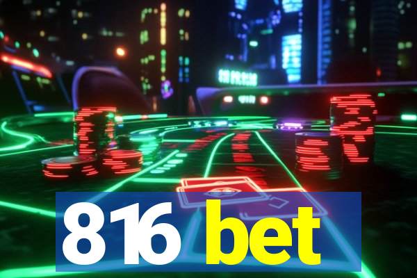 816 bet